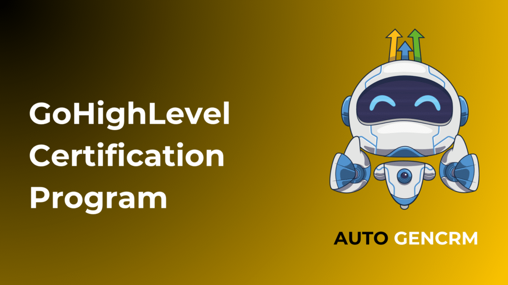 GoHighLevel Certification Program