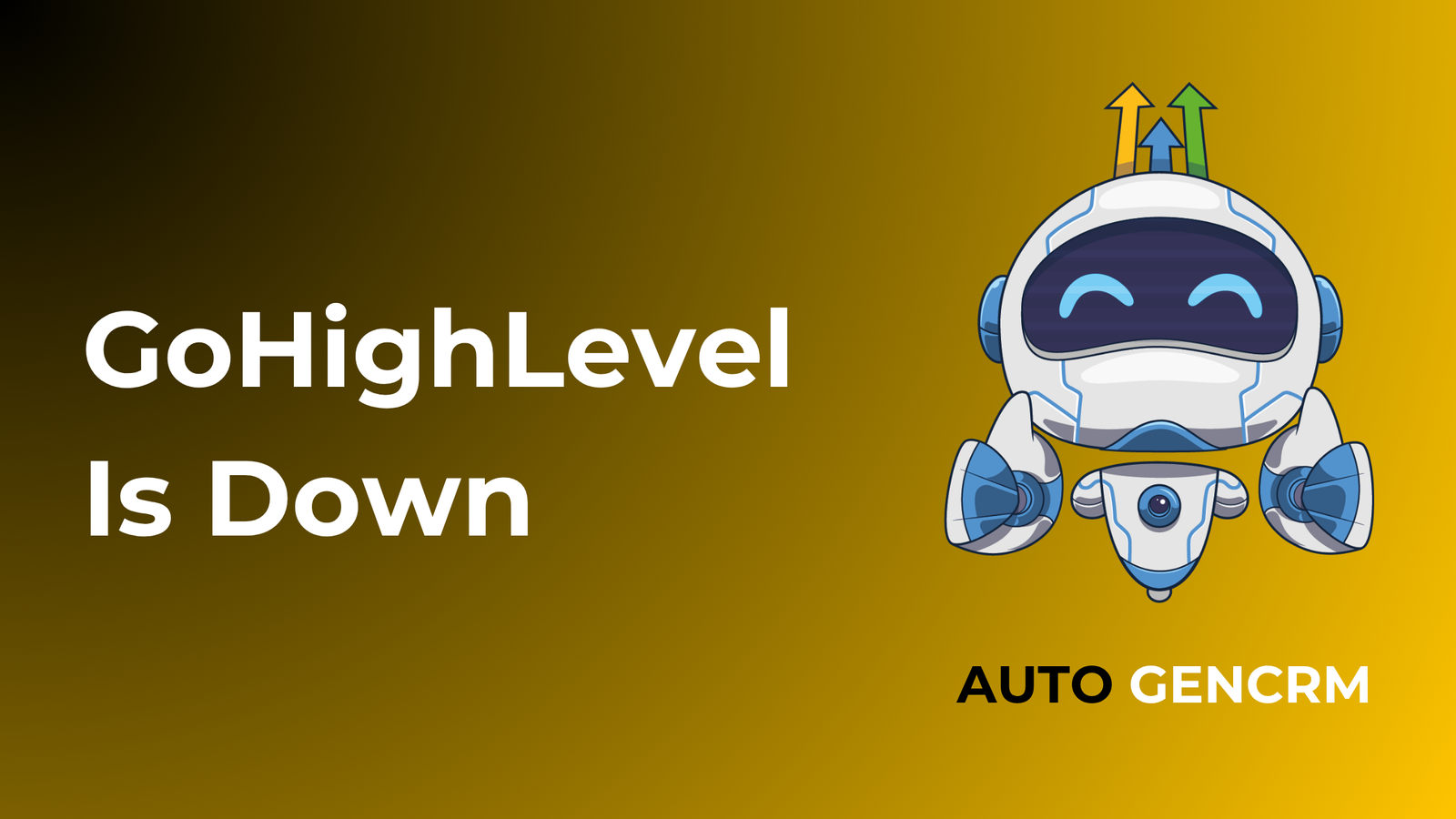 GoHighLevel Is Down