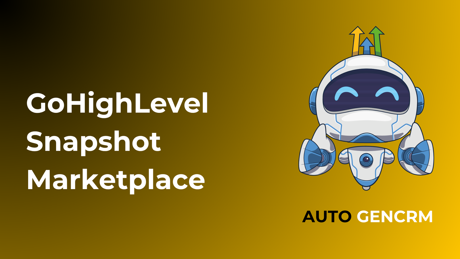 GoHighLevel Snapshot Marketplace