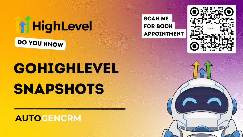 GoHighLevel Snapshots