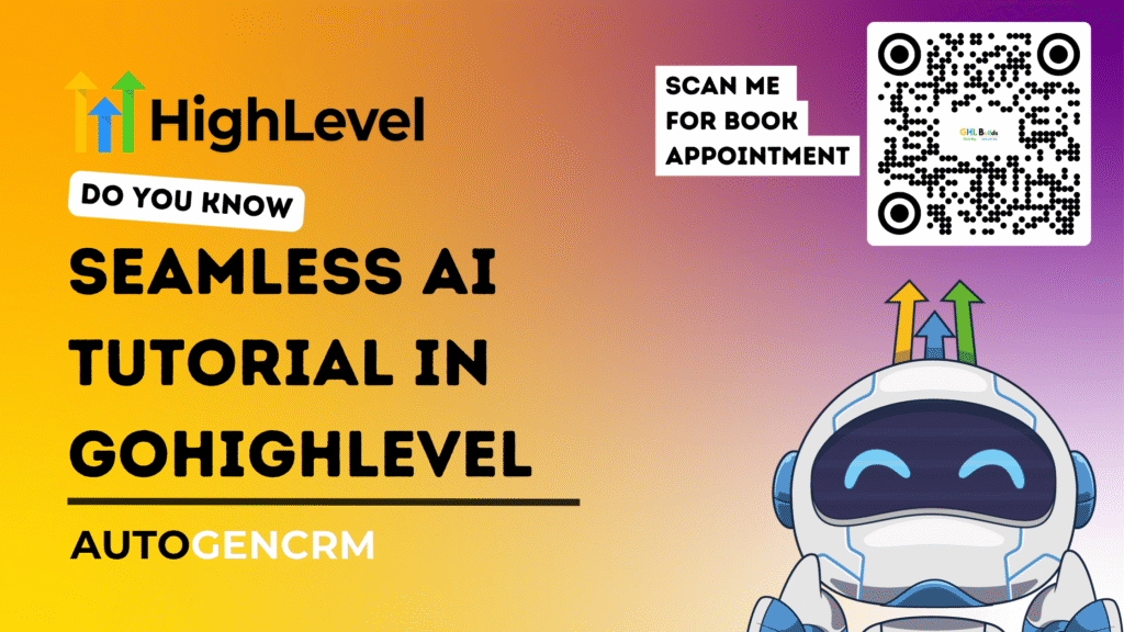 Seamless AI Tutorial in GoHighLevel