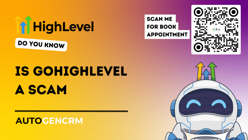 Is GoHighLevel a Scam