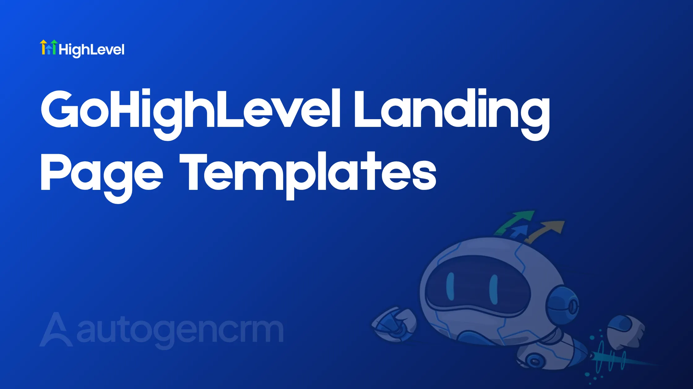 GoHighLevel Landing Page Templates with robot illustration